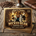 Wicked Bean Coffee Co Gift Card
